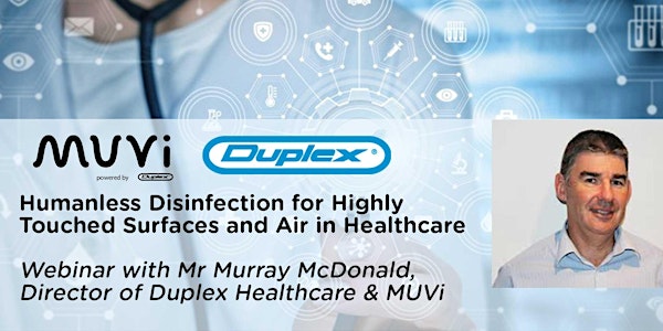 Disinfection Technologies for Highly Touched Surfaces and Air in Healthcare