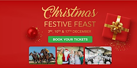 Christmas  Festive Feast - Event Centre tickets