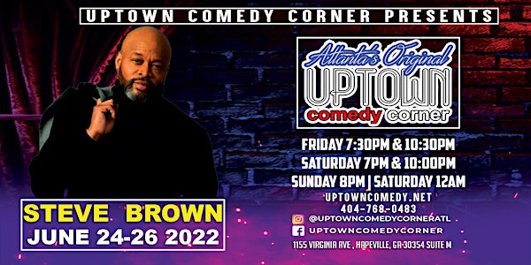 Comedian Steve Brown,  Live at Uptown Comedy Corner