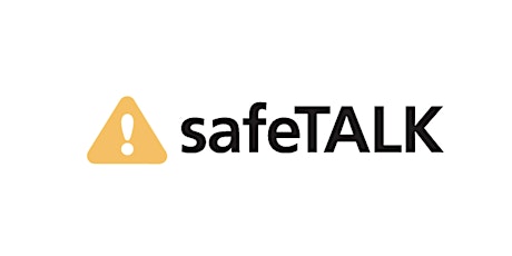 safeTALK | Suicide Alertness For Everyone tickets