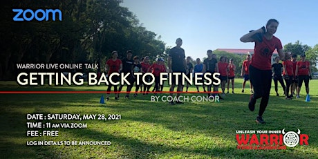 Warrior Live  Online Talk: Getting Back to Fitness