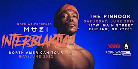 MUZI - Interblaktic Tour | Durham, NC tickets