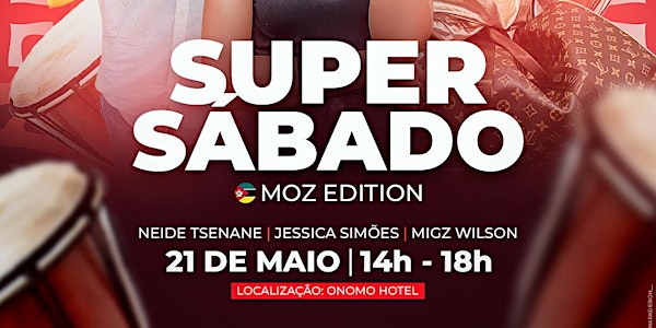 Super Sábado - Moz Edition