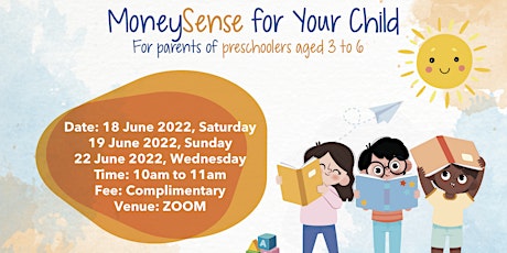 MoneySense for Your Child (For parents of pre-schoolers aged 3-6) tickets