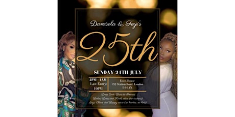 Damisola and Feyi’s 25th Birthday Party tickets