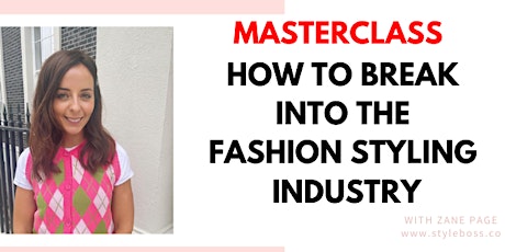How to break into the fashion styling industry entradas