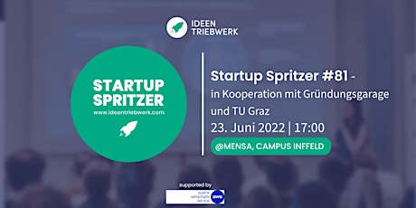 Startup Spritzer #81 in Kooperation mit TU Graz & Tickets
