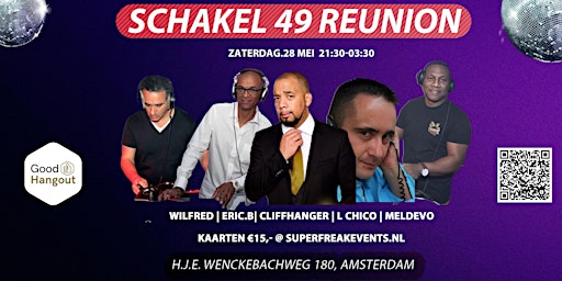 Schakel 49  Reunion - Oldskool R&B Boogie Hiphop Dicso Dance Classics