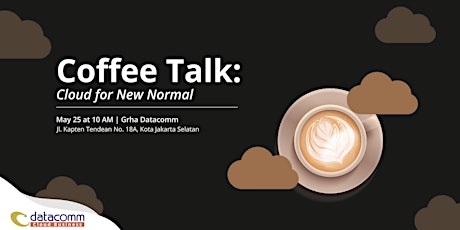 Coffee Talk: Cloud for New Normal tickets