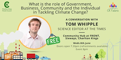 CK Futures Talk - A talk with Tom Whipple, Science Editor of The Times tickets
