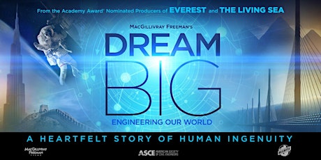 Dream Big: Engineering Our World 3D with Guest Speaker primary image