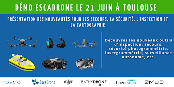 Rencontre drone à Toulouse - Outils techniques, enjeux et utilisations