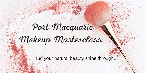 Port Macquarie  Makeup Masterclass