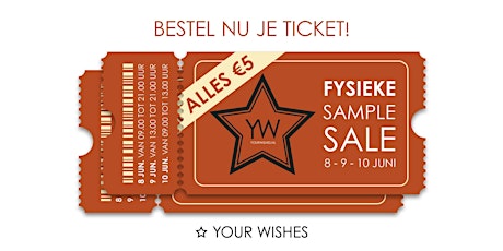 Your Wishes Sample Sale tickets