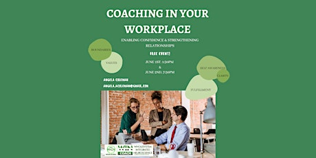 Coaching in your Workplace, Enabling confidence  strengthening relationship tickets
