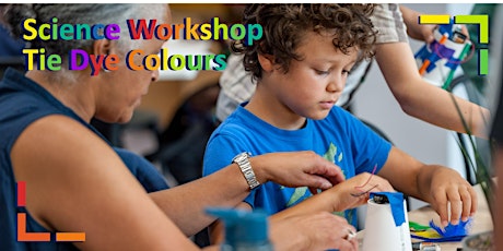 Science Workshop: Tie Dye Colours tickets
