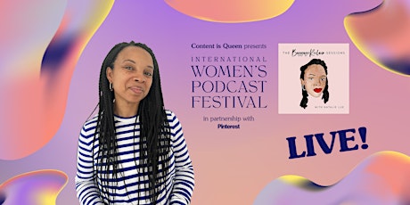 Baggage Reclaim Sessions Live at the International Women's Podcast Festival tickets