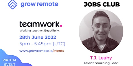 Grow Remote Jobs Club | teamwork. tickets