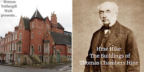 Hine Hike: The Buildings of Thomas Chambers Hine tickets