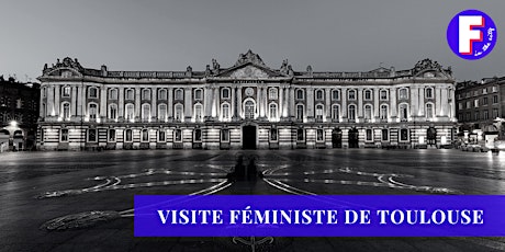 Visite féministe de Toulouse billets
