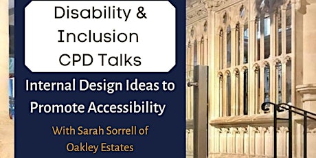 CPD TALK Internal Design Ideas to Promote Accessibility bilhetes