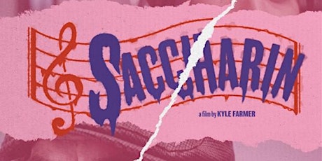 The Paus Premieres Festival Presents: 'Saccharin' by Kyle Farmer tickets