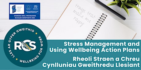 Stress Management and Using Wellbeing Action Plans tickets