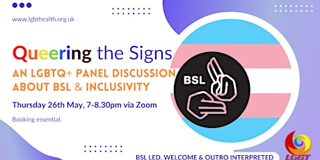 Queering the Signs: Inclusivity, BSL and LGBTQ+ Deaf Community tickets