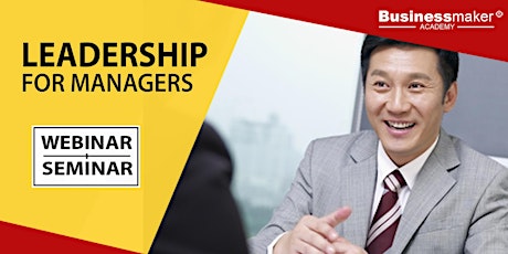 Live Webinar: Leadership for Managers tickets