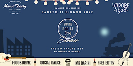 SWING SOCIAL SUMMER 11.06  - FREE ENTRY biglietti