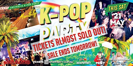 [This Sat] Melbourne  K-Pop Party [Tickets Almost Sold Out.  Ends Tomorrow] tickets