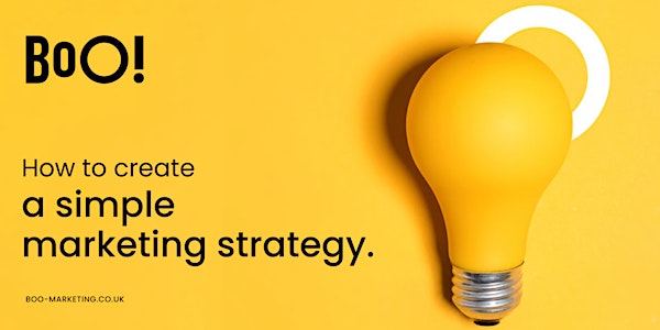 How to Create a Simple Marketing Strategy