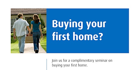 First Time Home Buyers Seminar primary image