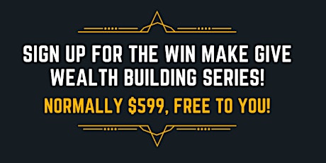 Wealth Building Series tickets