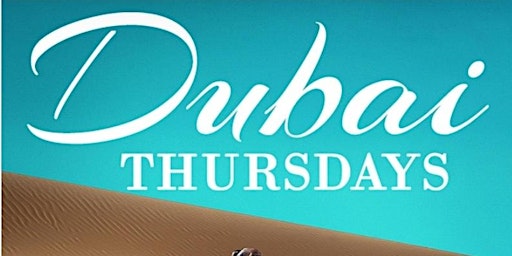 Dubai Thursdays /Free Entry Before 12am/SOGA ENTERTAINMENT