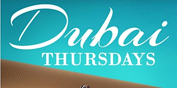 Dubai Thursdays /Free Entry Before 12am/SOGA ENTERTAINMENT