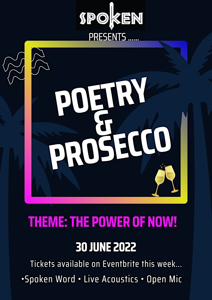 SPOKEN Poetry & Prosecco : The Power Of Now image