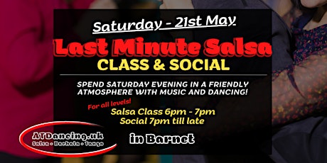 LAST MINUTE Saturday Salsa Class & Social - 21 May tickets