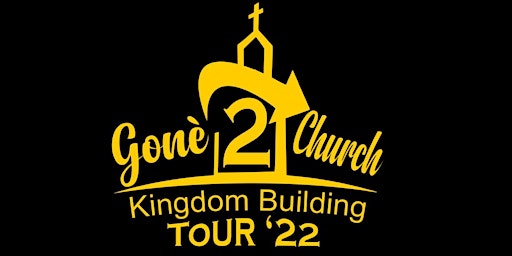 Gonè2Church Tour