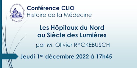 Conférence CLIO : Les Hôpitaux du Nord au Siècle des Lumières tickets