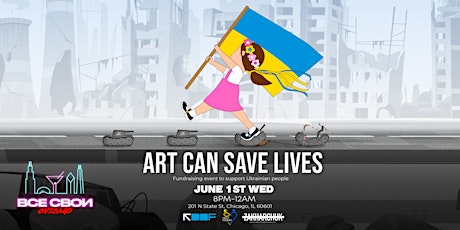 ART CAN SAVE LIVES. CHARITY EVENT TO SUPPORT UKRAINE 06/01 tickets
