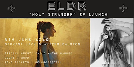 ELDR "HÖLY STRANGER" EP Launch primary image