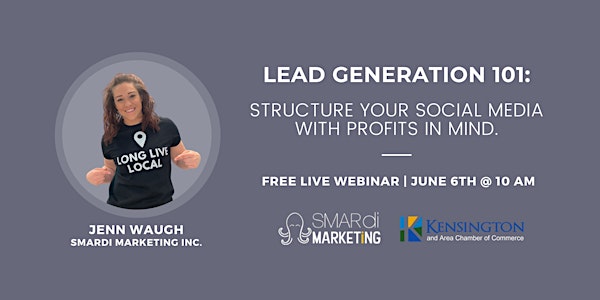 LEAD GENERATION 101: Structure your social media with profits in mind