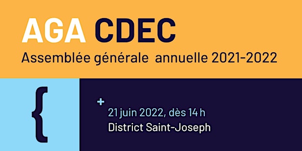 Assemblée générale annuelle de la CDEC - 2021-2022