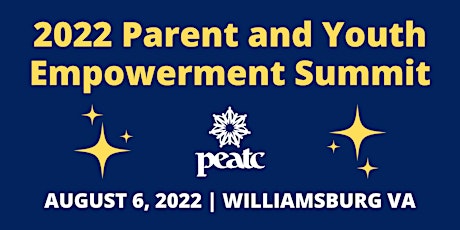 2022 PEATC Parent and Youth Empowerment Summit tickets