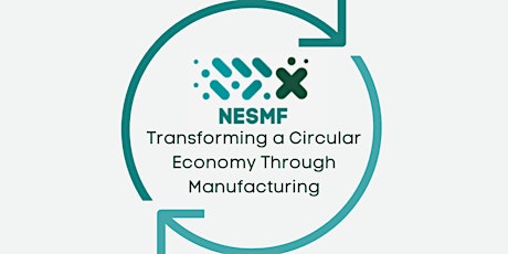 Transforming a Circular Economy Through Manufacturing tickets