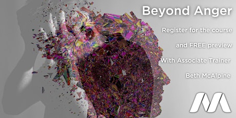 Beyond Anger | Course & Preview with Beth McAlpine | 8 , 15, 22 Sept 2022 primary image