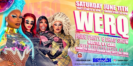 WERQ Pride Party & Drag Show tickets