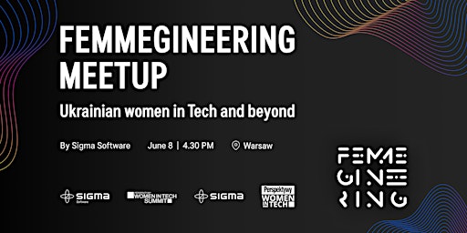 Femmegineering meetup: Ukrainian women in tech and beyond