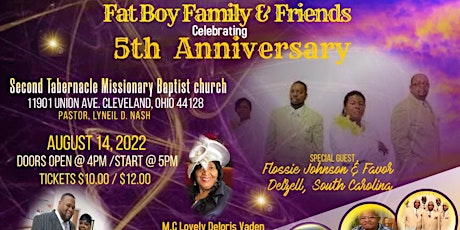 Fat Boy Family & Friends 5th  Gospel Anniversary Celebration tickets